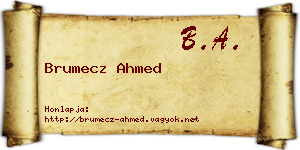 Brumecz Ahmed névjegykártya